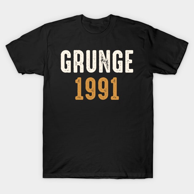 Grunge 1991 T-Shirt by oskibunde